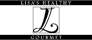 L LISA'S HEALTHY GOURMET