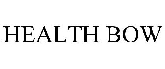 HEALTH BOW