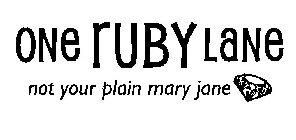 ONE RUBY LANE NOT YOUR PLAIN MARY JANE