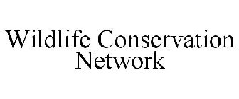 WILDLIFE CONSERVATION NETWORK