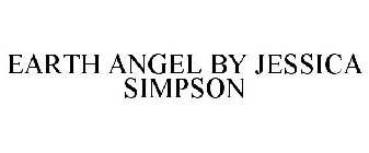 EARTH ANGEL BY JESSICA SIMPSON