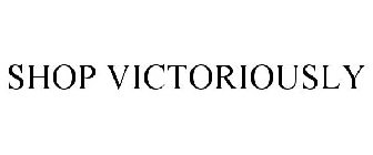 SHOP VICTORIOUSLY