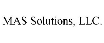 MAS SOLUTIONS, LLC.