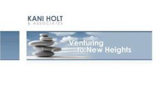 KANI HOLT & ASSOCIATES VENTURING TO NEWHEIGHTS