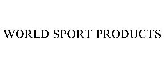 WORLD SPORT PRODUCTS