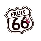 FRUIT 66