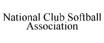 NATIONAL CLUB SOFTBALL ASSOCIATION