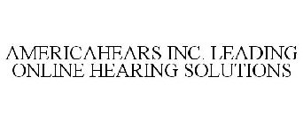 AMERICAHEARS INC. LEADING ONLINE HEARING SOLUTIONS