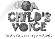 A CHID'S VOICE INSPIRING KIDS TO PLAY THE GAME OF POETRY