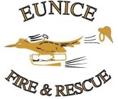 EUNICE FIRE & RESCUE