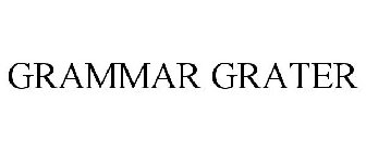 GRAMMAR GRATER