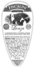 FISCALINI LIONZA FARMSTEAD A HANDCRAFTED CALIFORNIA CHEESE MADE FROM WHOLE RAW COWS MILK REAL CALIFORNIA CHEESE GOLD MEDAL