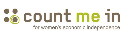 COUNT ME IN FOR WOMEN'S ECONOMIC INDEPENDENCE