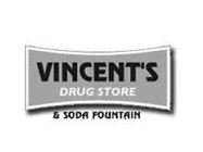 VINCENT'S DRUG STORE & SODA FOUNTAIN