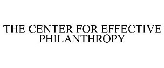 THE CENTER FOR EFFECTIVE PHILANTHROPY