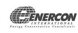 E ENERCON INTERNATIONAL ENERGY CONSERVATION CONSULTANTS