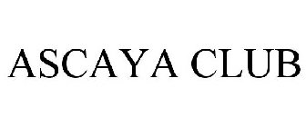 ASCAYA CLUB