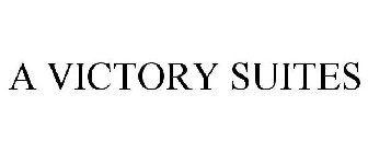 A VICTORY SUITES