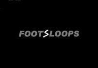 FOOTSLOOPS