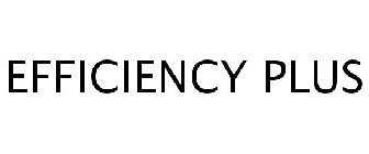 EFFICIENCY PLUS