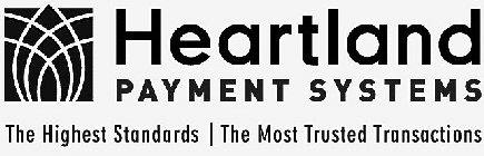 HEARTLAND PAYMENT SYSTEMS THE HIGHEST STANDARDS THE MOST TRUSTED TRANSACTIONS