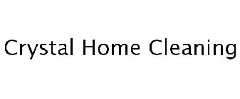 CRYSTAL HOME CLEANING