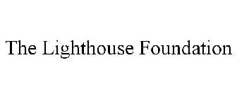 THE LIGHTHOUSE FOUNDATION