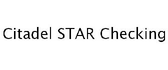 CITADEL STAR CHECKING