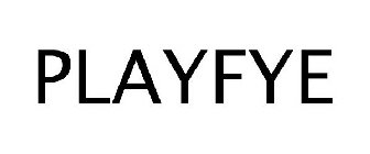 PLAYFYE