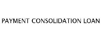 PAYMENT CONSOLIDATION LOAN