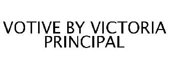VOTIVE BY VICTORIA PRINCIPAL