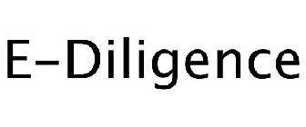 E-DILIGENCE