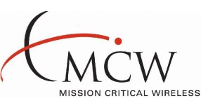 MCW MISSION CRITICAL WIRELESS