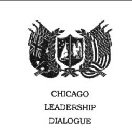 CHICAGO LEADERSHIP DIALOGUE