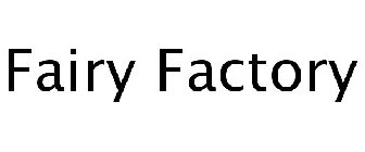 FAIRY FACTORY