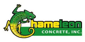 CHAMELEON CONCRETE, INC.