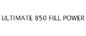 ULTIMATE 850 FILL POWER