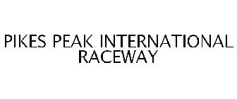 PIKES PEAK INTERNATIONAL RACEWAY