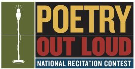POETRY OUT LOUD NATIONAL RECITATION CONTEST