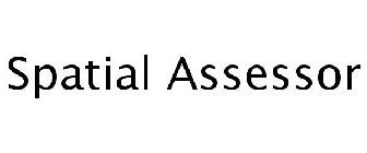 SPATIAL ASSESSOR