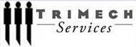 TRIMECH SERVICES