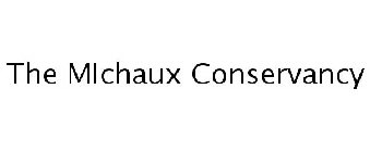 THE MICHAUX CONSERVANCY