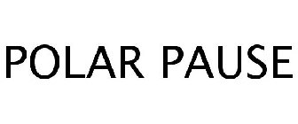 POLAR PAUSE