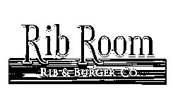 RIB ROOM RIB & BURGER CO.