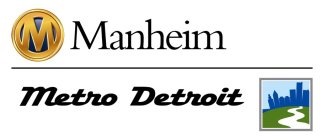 M MANHEIM METRO DETROIT