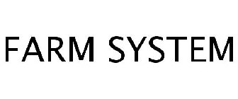 FARM SYSTEM