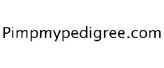 PIMPMYPEDIGREE.COM