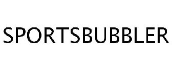 SPORTSBUBBLER