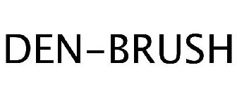 DEN-BRUSH