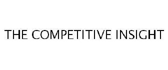 THE COMPETITIVE INSIGHT